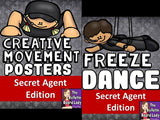 Secret Agent Freeze Dance and Creative Movement
