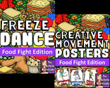 Food Fight Freeze Dance and Creative Movement