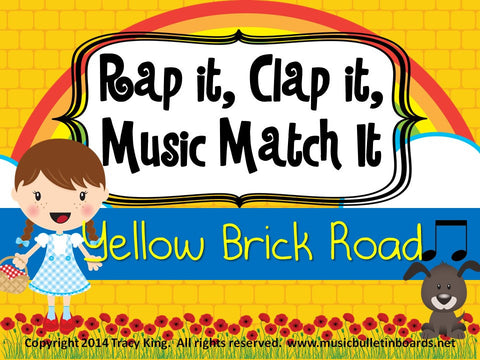 Rap It, Clap It, Music Match It: Yellow Brick Road Edition