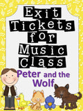 Exit Tickets Formative Assessments for Music Class-Peter and the Wolf