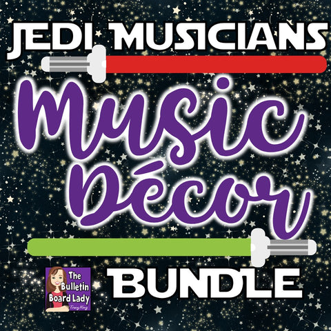 Music Classroom Decor BUNDLE Jedi Musicians