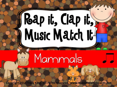 Rap It, Clap It, Music Match It: Mammals Edition